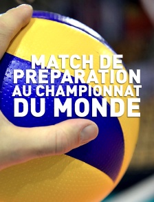 Match de préparation au championnat du monde