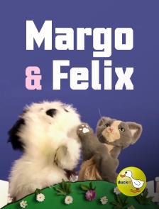 Duck TV - Margo et Felix