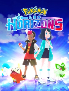 Pokémon : Les Horizons