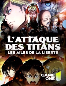 Game One - L'Attaque des Titans : les Ailes de la Liberté