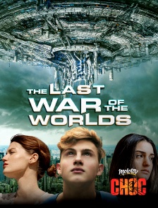 The Last War of the Worlds