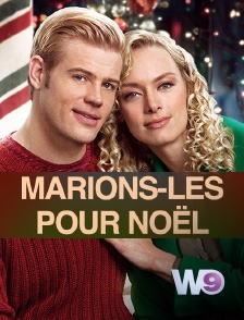 W9 - Marions-les pour Noël