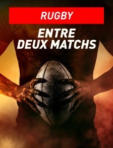 Rugby entre deux matchs