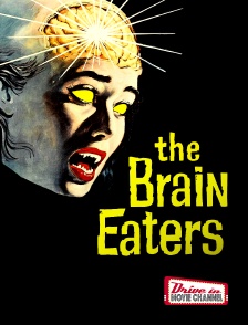 Drive-in Movie Channel - The Brain Eaters