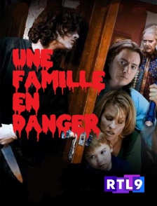 Une famille en danger