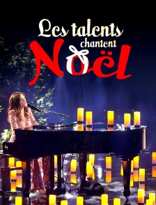 Les Talents chantent Noël