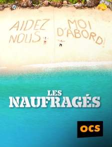 OCS - Les naufragés