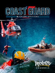Molotov Channels - Coast Guard : Mission Critical