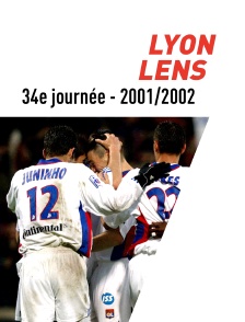 Football - Division 1 : 13ème journée - Lyon / Lens(saison 2001/2002)
