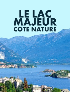 Le lac Majeur, côté nature