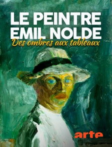 Arte - Le peintre Emil Nolde : des ombres aux tableaux