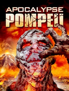 Apocalypse Pompeii