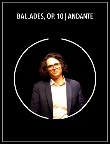 Ballades, op. 10 | Andante