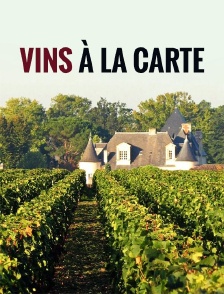 Vins à la carte
