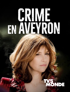 TV5MONDE - Crime en Aveyron