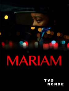 TV5MONDE - Mariam