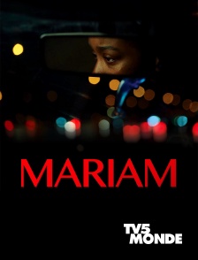 TV5MONDE - Mariam
