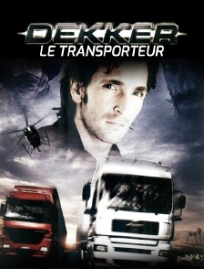 Dekker : le transporteur