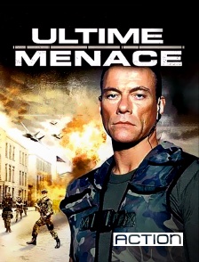 ACTION - Ultime menace