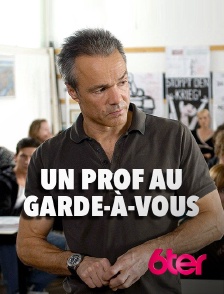 Un prof au garde-à-vous