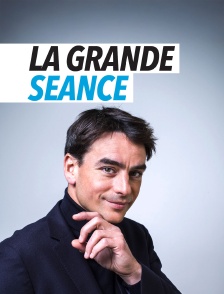 La grande séance