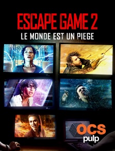 Escape Game 2 : Le monde est un piège