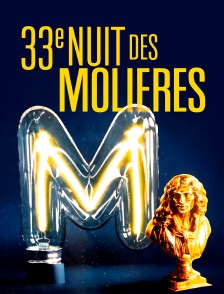 La 33e nuit des Molières
