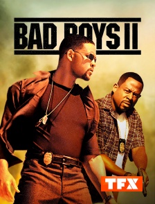 TFX - Bad Boys II