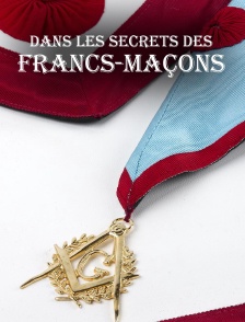 Dans les secrets des francs-maçons