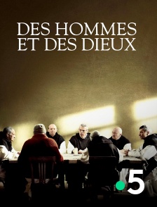 Des hommes et des dieux