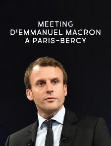 Meeting d'Emmanuel Macron à Paris-Bercy