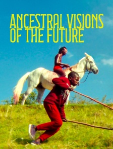 Ancestral Visions of the Future