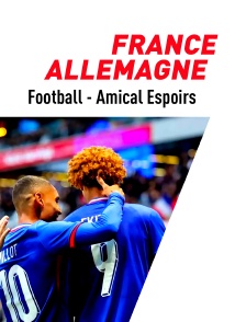 Football - Match amical international espoirs : France / Allemagne