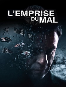 L'emprise du mal