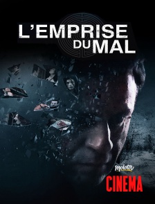 L'emprise du mal