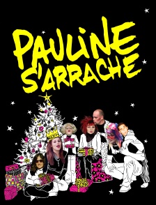 Pauline s'arrache