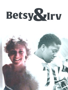 Betsy & Irv