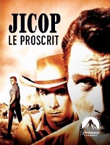 Paramount Channel - Jicop le proscrit