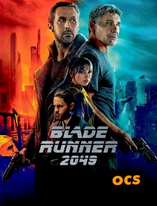 OCS - Blade Runner 2049