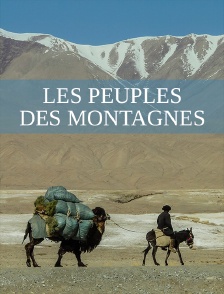 Les peuples des montagnes