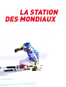 La station des mondiaux