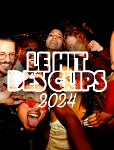 Le Hit des Clips 2024