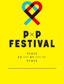 Peace X Peace Festival 2017