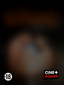CINE+ Frisson - Choc