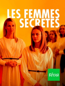 Téva - Les femmes secrètes