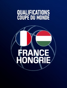 Basket - Qualifications Coupe du monde masculine : France / Hongrie