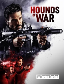 ACTION - Hounds of War