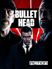 Action - Bullet Head