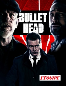 L'Equipe - Bullet Head