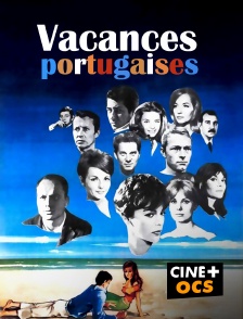 CINÉ Cinéma - Vacances portugaises